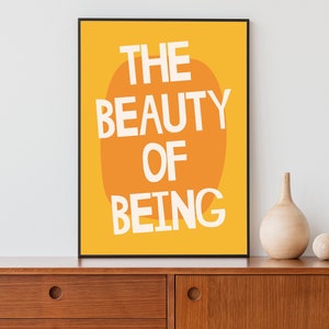 Maximalist Decor, Colorful 'The Beauty of Being Poster', College Apartment Decor, Eclectic Home Decor, Bold Wall Art, Printable Wall Art
