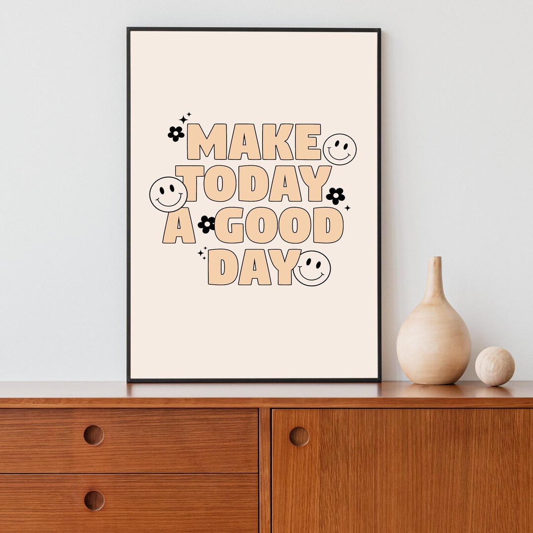 Cute Room Decor, Aesthetic Poster, Quote Wall Art, Smiley Face Wall Art