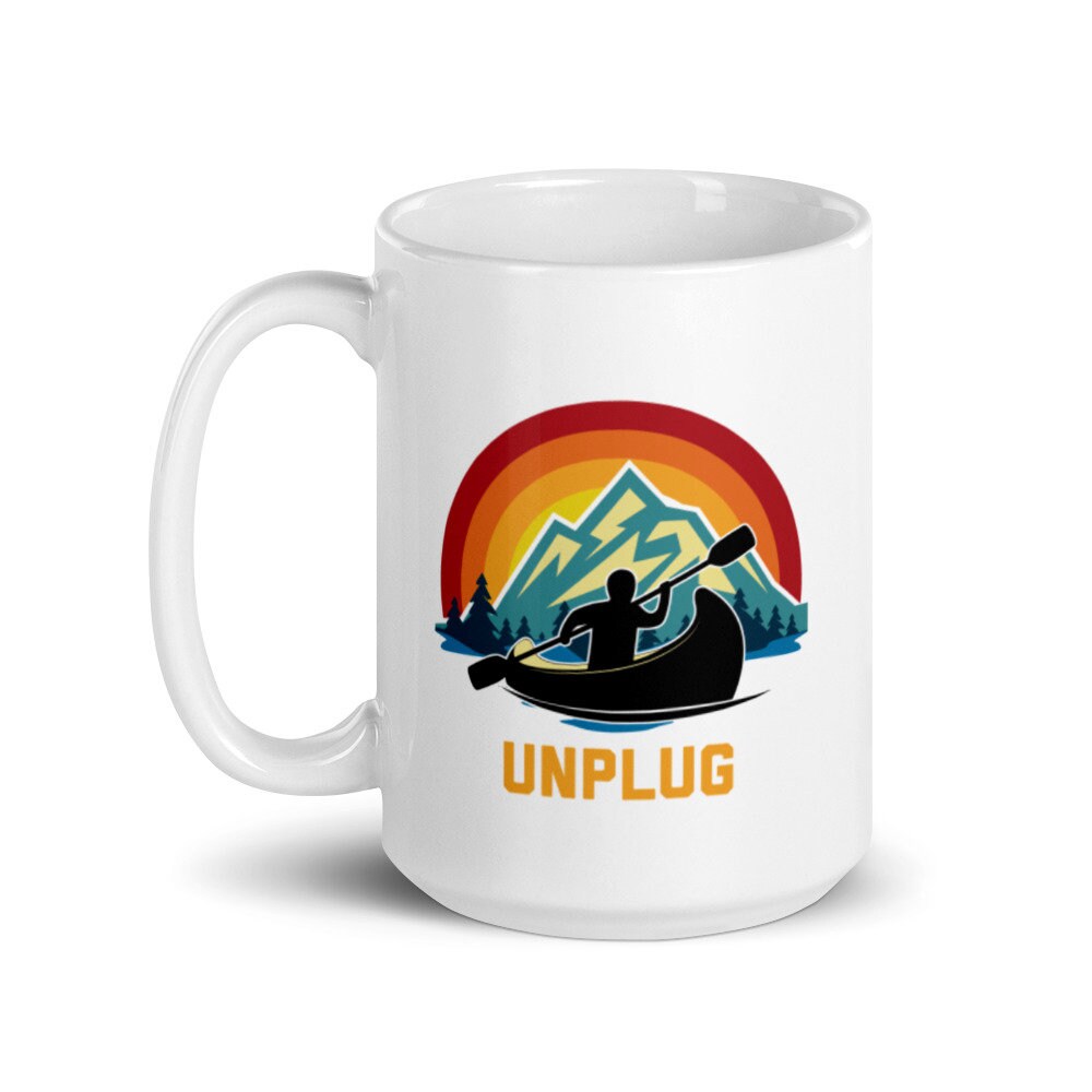 Unplug Kayak Mug Canoeing Gift Kayak Lover Gift Paddling Etsy