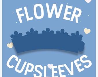 Flower Cupsleeve Template | K-Pop Event, Cafe Branding (PNG, Canva, PSD, AI)