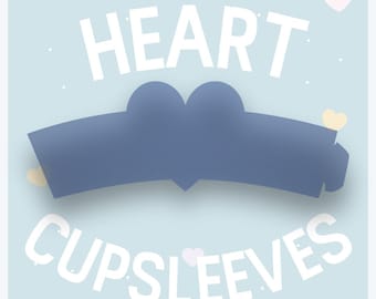 Heart Cupsleeve Template | K-Pop Event, Cafe (Digital File)