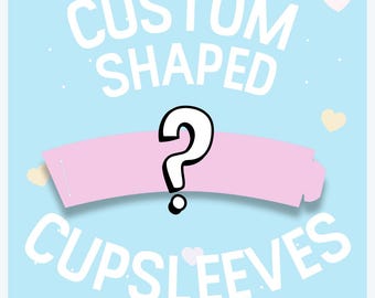 Custom Shaped Cupsleeve Template | K-Pop, Events, Cafe (PNG, Canva, PSD, AI)