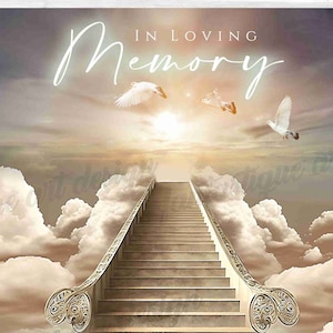 In loving Memory Template, Rest in Peace PNG, Memorial Shirt Design, Stairs Doves Heaven, Digital File, Instant Download, 05 Files Included