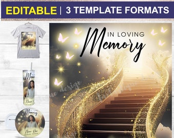 In loving Memory PNG, Golden Memorial Shirt Tumbler and Button.  EDITABLE, 3 Template Formats, Add Picture, Name, RIP Design Digital File