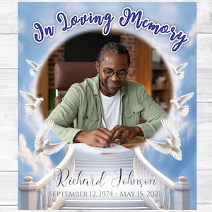 May include: In loving memory of Richard Johnson, September 12, 1974 - May 15, 2021. A photo of a man in a green shirt is surrounded by white doves against a blue sky with clouds. The photo is framed by a white archway with a white railing.