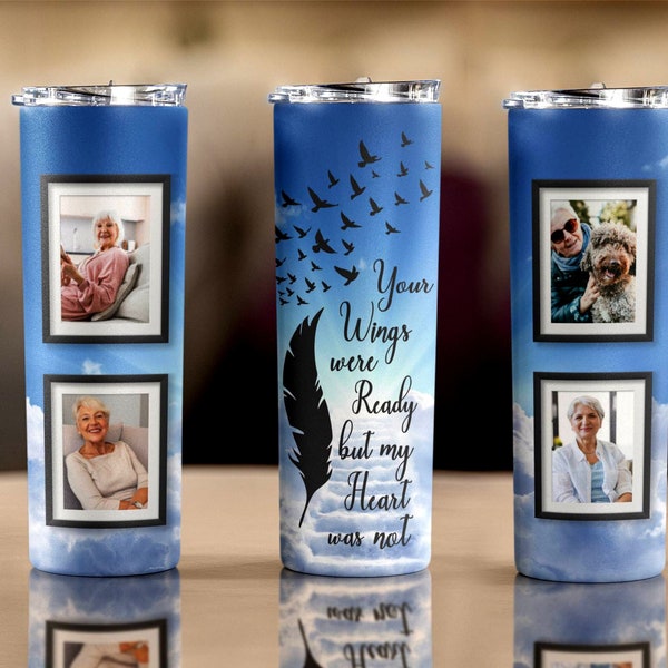 Memorial Tumbler Wrap, Memorial Sublimation Tumbler designs, Your Wings Were Ready, 20 oz skinny, In Loving Memory, Digital File