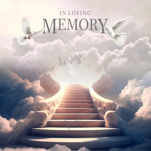 In Loving Memory PNG, Memorial Background EDITABLE Template Stairs to Heaven, Rest in Peace, Digital Files