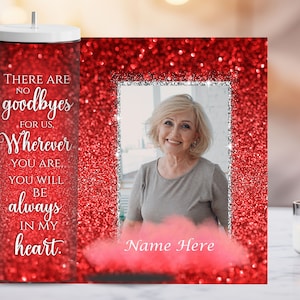 Memorial Tumbler Wrap Red Glitter, Memorial Poem Cup Sublimation, Red Clouds Tumbler Photo Template, 20 oz Digital File