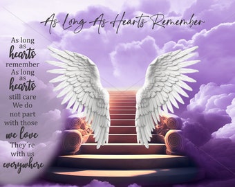 Memorial Poem PNG, Add Pictures and Names, In loving Memory PNG, As Long As Heart Remember, Funeral Card Template, Instant Download, 3 Files