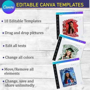 May include: Digital Canva templates for graduation announcements. The image shows three examples of graduation announcements with photos of graduates. The templates are customizable, allowing users to edit text, change colors, and add photos. The Canva logo is in the upper left corner.
