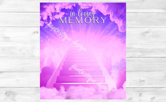 In Loving Memory PNG, Memorial Background Template Stairs to Heaven, Rest  in Peace, Cloudy Sky, 04 Designs Included for Instant Download