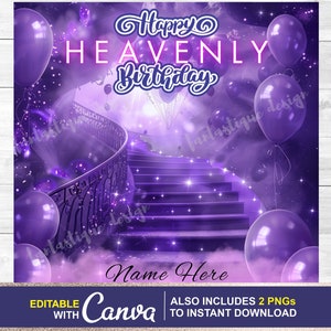 Happy Heavenly Birthday Purple Stairs Heaven, EDITABLE, Memorial PNG, In Loving Memory PNG Template, Rest in Peace, 4 Files Instant Download