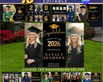 May include: A collection of 10 editable graduation sign designs. The signs feature photos of graduates, the year 2026, and congratulatory messages. The signs are in black and gold, with options to change the background colors.