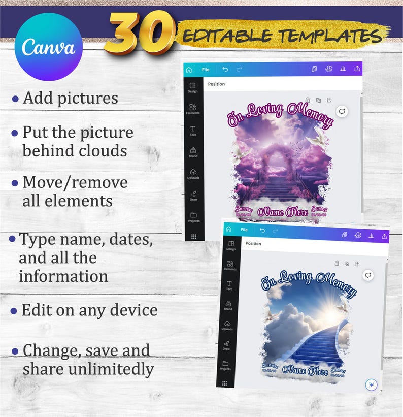 May include: A Canva screen showing two templates for memorial tributes. Both templates feature a stairway to heaven with clouds and the text "In Loving Memory". The text "Name Here" is also included in both templates.