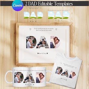 May include: A framed print, a white mug, and a white t-shirt featuring the word "DAD" with family photos inside the letters. The text "To the world you may be one person. But to us you are the world." is also included.