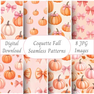 May include: Digital download of eight JPG images featuring "Coquette Fall Seamless Patterns." The patterns showcase pumpkins, bows, and leaves in shades of orange, pink, and cream. The designs are suitable for various fall-themed projects.