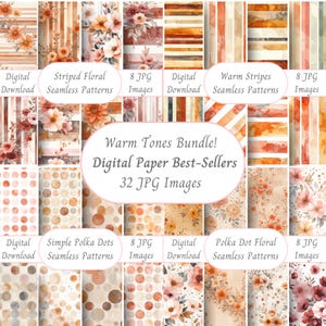 May include: A digital paper bundle featuring various seamless patterns in warm tones. The collection includes striped floral, polka dot, and floral designs. The image displays a variety of digital downloads with the text "Warm Tones Bundle! Digital Paper Best-Sellers 32 JPG Images."