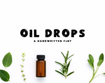 Oil Drops Font - Bold Handwritten Chunky Font, Cricut Fonts, Font for Procreate, Fonts for Essential Oils, Fonts for Cricut