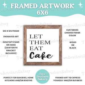 Let Them Eat Cake, Framed Baking Sign, Kitchen Decor, Bakery Wall Art, Rustic Cake Lover Gift, Home Bakery Display, Vendor Booth Decor