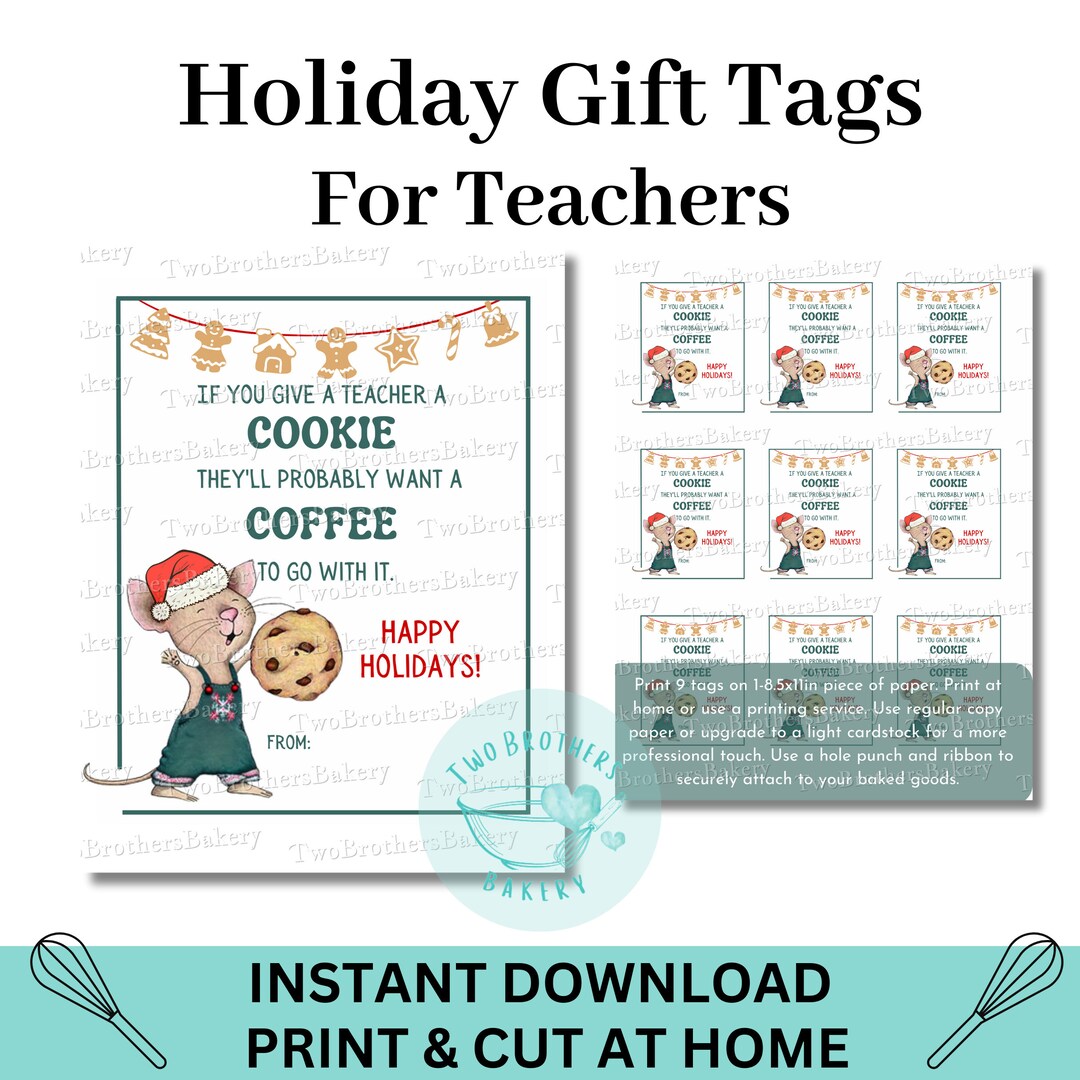Holiday Tags for Teachers, Teacher Cookie Tag, Give a Mouse a Cookie ...
