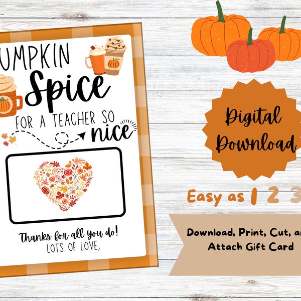 PRINTABLE Fall Teacher Gift Card Holder, Thanksgiving Coffee Teacher Gift, Pumpkin Spice, Starbucks Teacher Gift Card Holder, Back to School