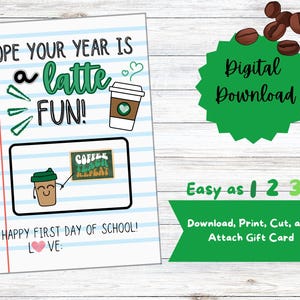PRINTABLE First Day of School Teacher Gift, Starbucks Teacher Gift Card Holder, Coffee Back to School Teacher Gift, Instant