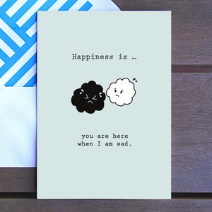 La felicidad es... / Estás aquí cuando estoy triste / Tarjeta de amor de pareja, San Valentín, Aniversario, Tarjeta de amor, Simple Lindo Garabato, 4x6