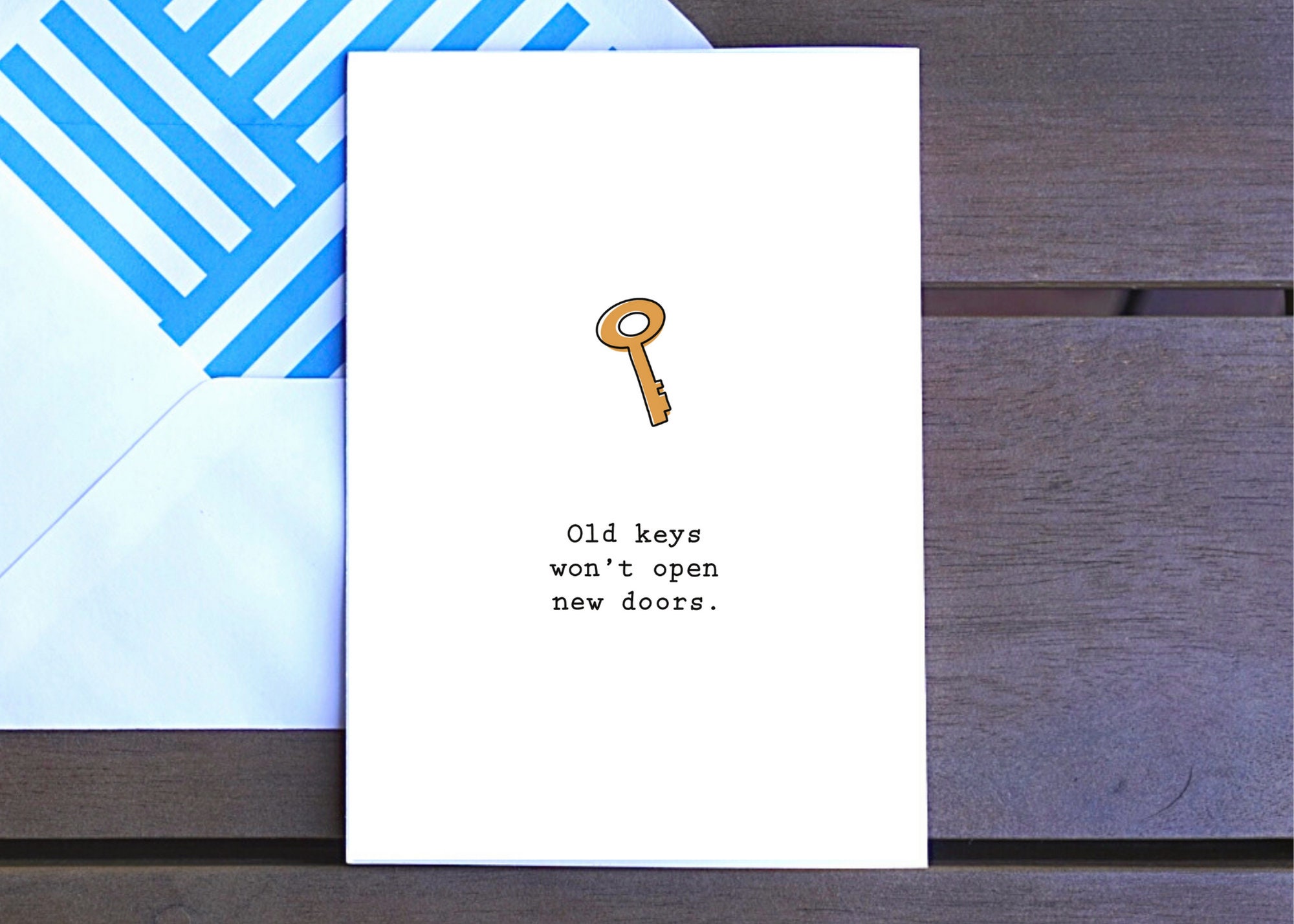 Old Keys Won't Open New Doors Break Up Self Heal Card Etsy