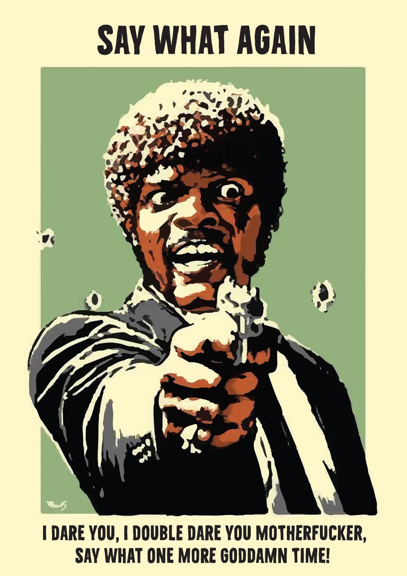 Say What Again... Samuel L. Jackson Poster Digital Print Etsy