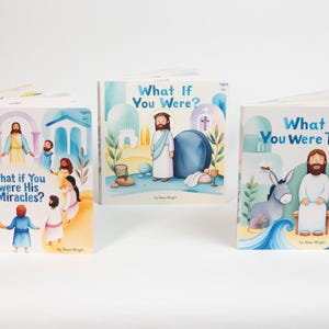 PRE-ORDER ONLY: Christian Children&#39;s Books- What If Series