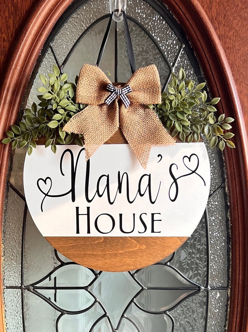 Front Door Decor Nanas House Doorhanger Grandma Sign Etsy