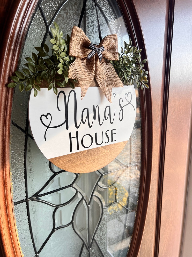 Front Door Decor Nanas House Doorhanger Grandma Sign Etsy