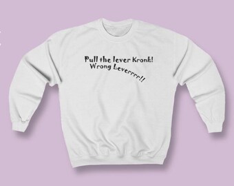 pull the lever kronk t shirt