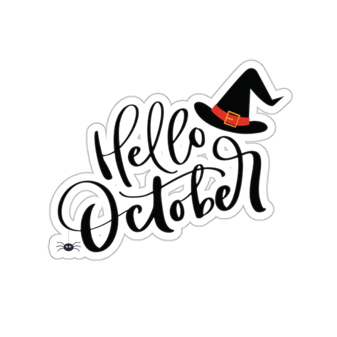 Hello October Sticker Halloween Kiss Cut Sticker October Stickers for ...