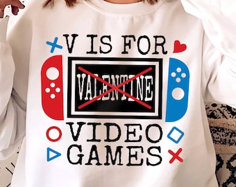 V is for Video Games Svg, Valentine svg, Boys Gaming svg, Valentine's Day svg, Boys Shirt svg, Kids Valentine svg , Valentine Shirt svg