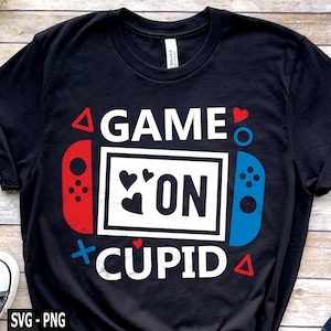 Game On Cupid Svg, Kids Valentine, Boys svg, Valentine&#39;s Day svg, Gamer Valentine svg, Boys Shirt svg, Funny Valentine svg, Valentine Shirt