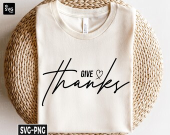 Give Thanks Svg, Thanksgiving svg, Christian svg, Blessed svg, Minimalist svg, Christian Fall svg, Bible Verse svg, Jesus Shirt svg
