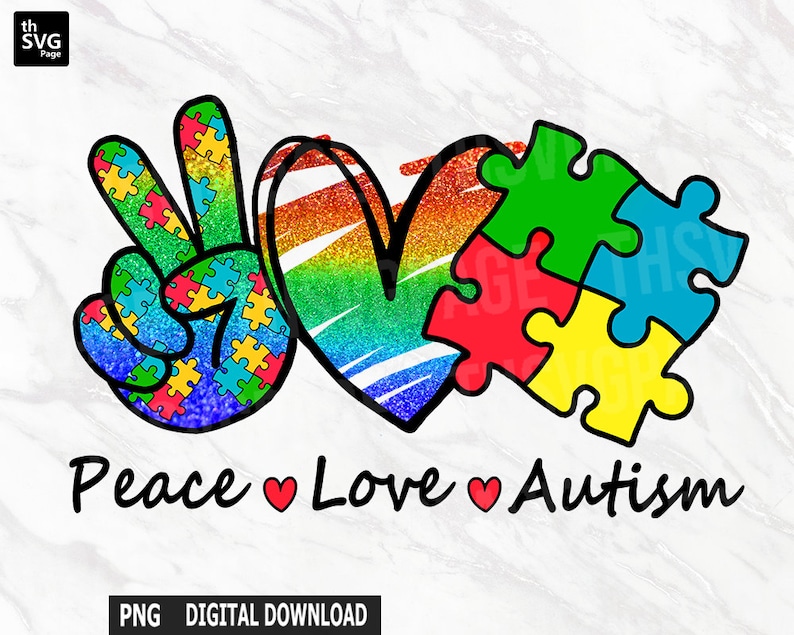 Peace Love Autism PNG, Autism Mom, Autism Awareness Design, Autism Awareness Month, Autism Sublimation, Digital Download image 1