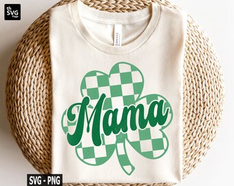 Mama Shamrock svg, Mama svg, Lucky Shamrock svg, St Patrick's Day svg, Lucky svg, Shamrock svg, lustige St Patricks svg, St Patricks Day Shirt
