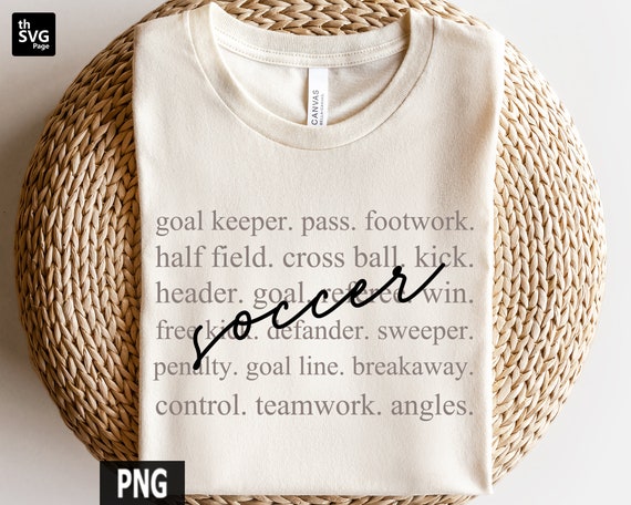 Soccer Typography PNG, Soccer png, Game Day png, Soccer Season png, Soccer Mom png, Soccer Player png, Soccer Shirt png, Soccer Sublimation
