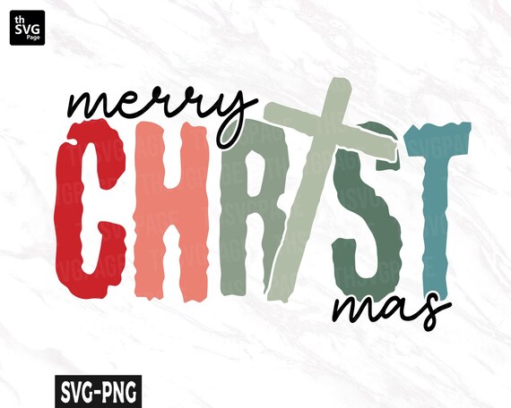 Retro Christmas Svg, Christian Christmas, Christian svg, Merry Christmas Svg, Christmas svg, Christmas Season svg, Christmas Shirt svg
