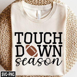 Touchdown Saison svg, Football Saison svg, Fußball svg, Spieltag svg, Touchdown svg, Fußballmutter svg, Sportmutter svg, Fußballtrikot svg