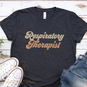 Respiratory Therapist Shirt, Respiratory Therapy Tee, RT Gift, Cute RT Shirt, Retro Shirt, Vintage Inspired Shirt, RRT, Respiratory Nurse