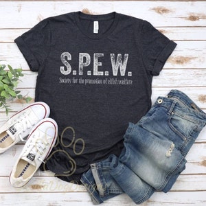 SPEW Shirt, Society For The Promotion Of Elfish Welfare, Magic School Shirt, Wizard Shirt, Fantasy Novel Gift,Gift For Bibliophile,House Elf