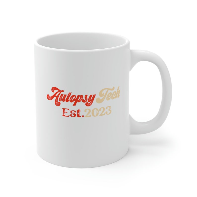 Autopsy Tech Est 2023 Mug, Retro Autopsy Technician Mug, Mortician ...