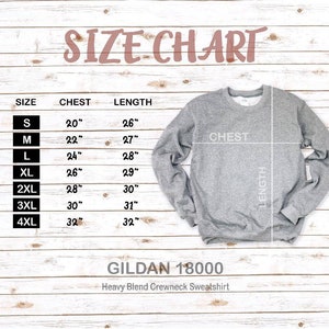 May include: Size chart for a Gildan 18000 Heavy Blend Crewneck Sweatshirt. The chart shows sizes S through 4XL with corresponding chest and length measurements in inches.