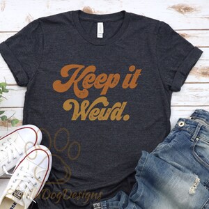 Keep It Weird Shirt, True Crime Podcast Tee, Murder Shows T-Shirt, True Crime Shirt, Gift For True Crime Lover, Retro Women&#39;s Shirt