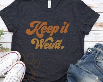 Keep It Weird Shirt, True Crime Podcast Tee, Murder Shows T-Shirt, True Crime Shirt, Gift For True Crime Lover, Retro Women's Shirt