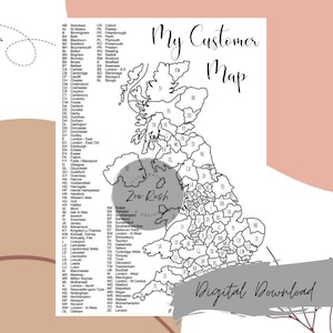 May include: A black and white map of the United Kingdom with the title "My Customer Map" in cursive. The map is labeled with city codes and names. The words "Digital Download" are written in a gray rectangle at the bottom.