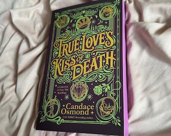 Signed Fantasy Romance Book | Bookish Gift for Bibliophiles & Acotar Fans | Special Edition Books | Sprayed Edges | True Loves Kiss of Death